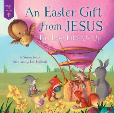 #ad Easter Gift from Jesus: His Love Lifts Us Up Forest of Faith Books VERY GOOD $4.77