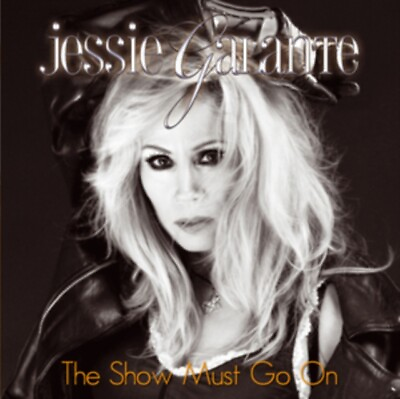 #ad JESSIE GALANTE THE SHOW MUST GO ON NEW CD $16.24