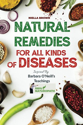 #ad Natural Remedies For All Kind of Disease Inspired by Barbara O#x27;Neill#x27;s Teachings $17.00