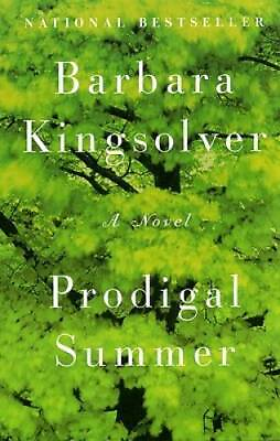 #ad Prodigal Summer: A Novel Paperback By Kingsolver Barbara GOOD $3.97