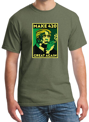 #ad Men#x27;s Make 420 Great Again F127 Green C4 T Shirt High Marijuana High Trump Weed $10.99