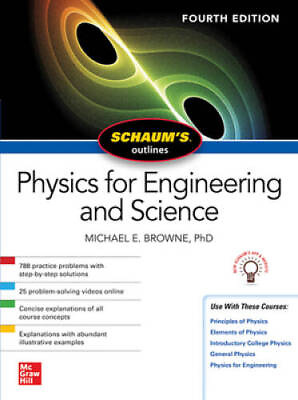 #ad Schaums Outline of Physics for Engineering and Science Fourth Edition GOOD $14.98