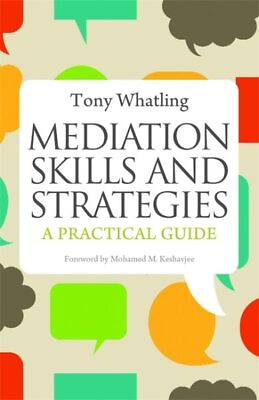 #ad Mediation Skills and Strategies : A Practical Guide Paperback by Whatling T... $34.67