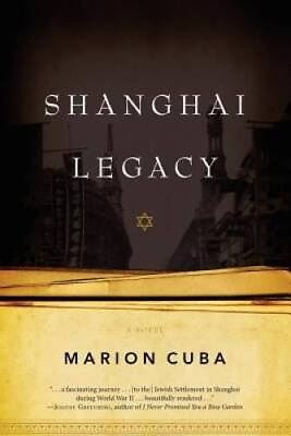 #ad Shanghai Legacy Paperback By Cuba Marion GOOD $4.93