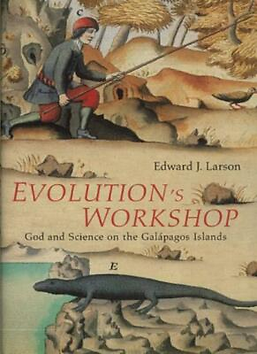 #ad Evolution#x27;s Workshop: God and Science on the Galapagos IslandsEdward J. Larson GBP 3.28