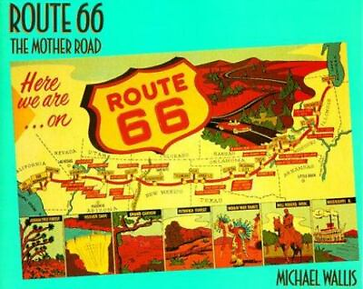 #ad Route 66: The Mother Road by Wallis Michael $6.00