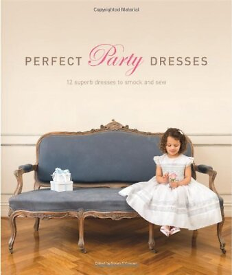 #ad Perfect Party Dresses: 12 Superb Dresses to Smock an... Mixed media product Book $28.19