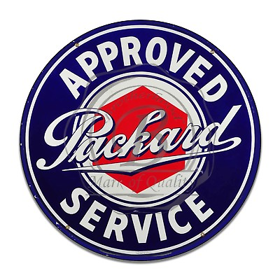 #ad Vintage Design Approved Packard Service Design Reproduction Circle Aluminum Sign $22.95