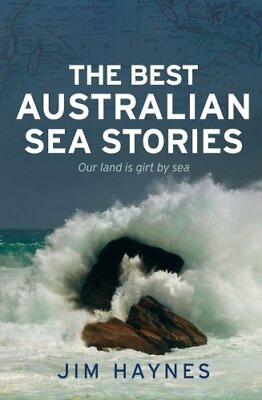 #ad The Best Australian Sea Stories Paperback Haynes Jim $19.56