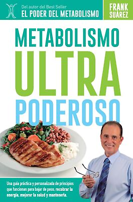 #ad Metabolismo Ultra Poderoso Spanish Edition Frank Suárez $23.56