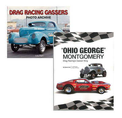 #ad Drag Racing Gassers amp; Ohio George Montgomery Drag Racing Gasser King 2 Book Set $61.00