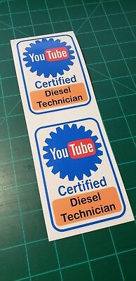#ad YouTube Certified DIESEL TECHNICIAN Sticker Decal TWO TRACKED amp; INSURED $5.99
