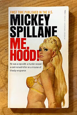 #ad Me Hood by Mickey Spillane vintage 1969 Signet crime pb McGinnis GGA $11.75