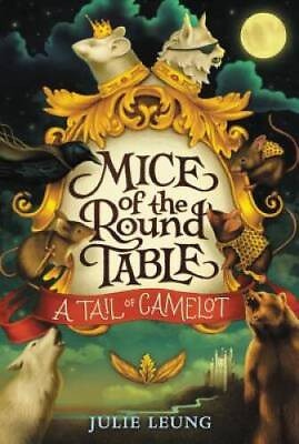 #ad Mice of the Round Table #1: A Tail of Camelot Paperback VERY GOOD $5.53
