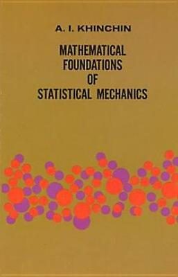 #ad Mathematical Foundations Of Statistical Mechanics $13.17