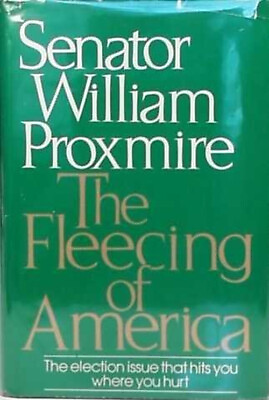 #ad The Fleecing of America Hardcover William Proxmire $5.93