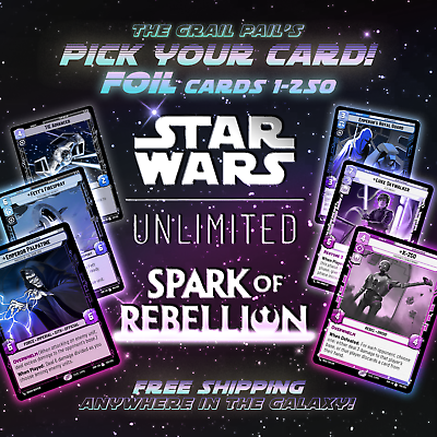 #ad Star Wars Unlimited Spark of the Rebellion SOR FOILS #1 250 Pick Your Card $2.49
