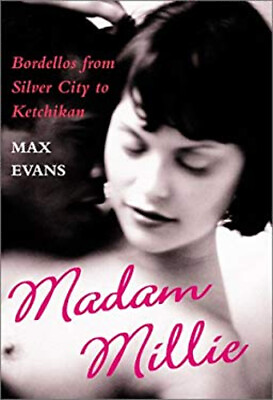#ad Madam Millie : Bordellos from Silver City to Ketchikan Hardcover $8.25