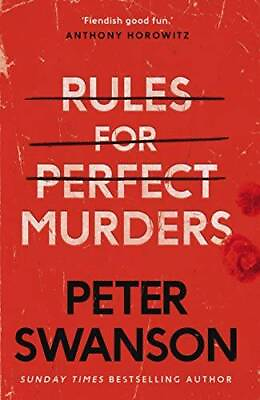 #ad Rules For Perfect Murders EXPORT Paperback By Swanson Peter GOOD $6.89