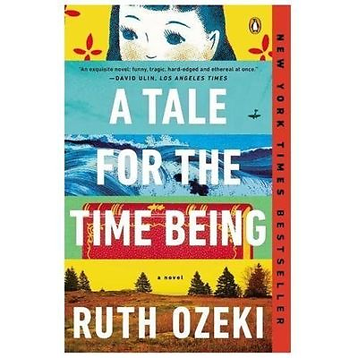 #ad A Tale for the Time Being: A Novel by Ruth L. Ozeki 0143124870 Paperback $13.45