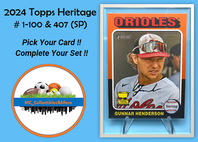 #ad 2024 Topps Heritage Short Print SP # 1 100 #407 You Pick Complete Your Set $12.99
