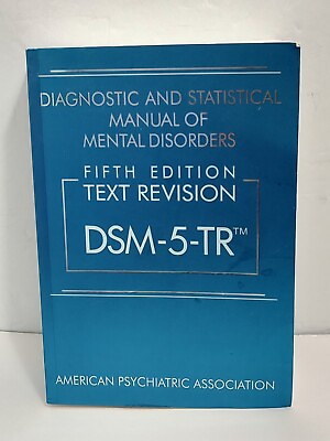 #ad Diagnostic Statistical Manual of Mental Disorders Fifth Text Revision DSM 5 TR $29.99