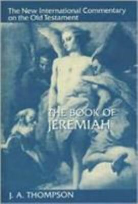 #ad The Book of Jeremiah by J. A. Thompson 1980 Hardcover $121.80