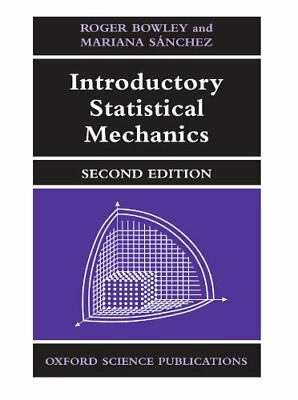 #ad Introductory Statistical Mechanics by Bowley Roger Paperback Book The Fast Free $19.63