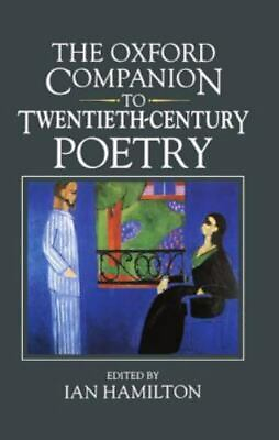 #ad The Oxford Companion to Twentieth Century Poetry in English $4.58