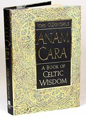 #ad Anam Cara: A Book of Celtic Wisdom Hardcover by O#x27;Donohue John Acceptable $12.71