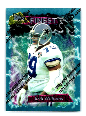 #ad 1995 NFL Topps Finest Erik Williams #30 Dallas Cowboys 95 TF FBC $2.25