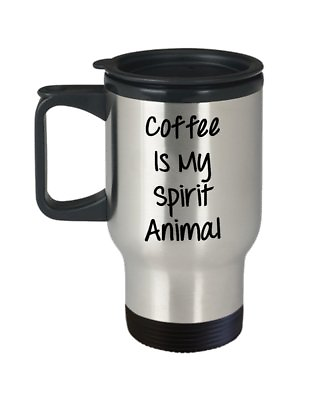 #ad Coffee Is My Spirit Animal Travel Mug Gifts For Woman Funny Tea Hot Cocoa... $19.95