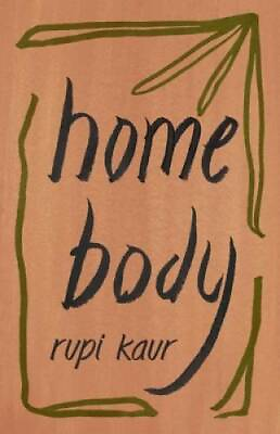 #ad Home Body Paperback By Kaur Rupi GOOD $4.52