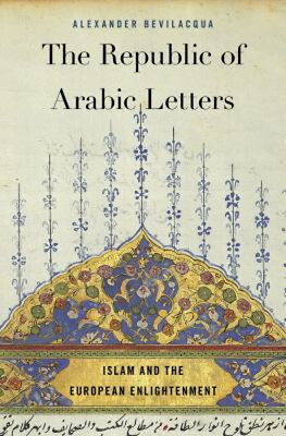 #ad The Republic of Arabic Letters : Islam and the European Enlighten $19.51