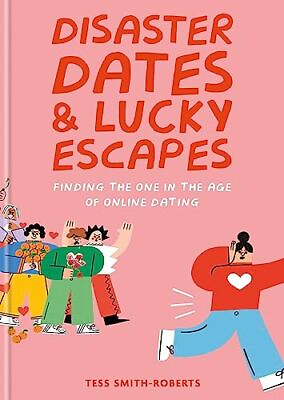 #ad Disaster Dates and Lucky Escapes: Finding the... by Smith Roberts Tess Hardback $9.56