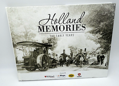 #ad Holland Memories The Early Years Michigan Local History Book HC $35.99