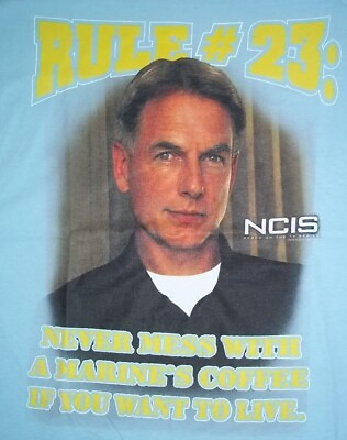 #ad NCIS GIbbs Rule 23 quot;Never Mess with a..quot; Mens Unisex T Shirt Size M $15.99