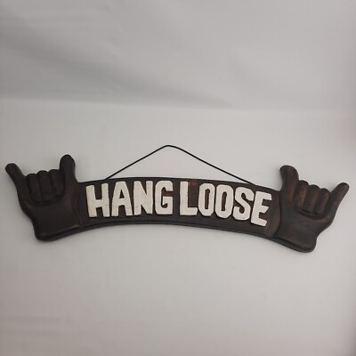 #ad HANG LOOSE Vintage Carved Wood Sign Wall Hanging Decor Hawaii 25.5 Inch $24.99