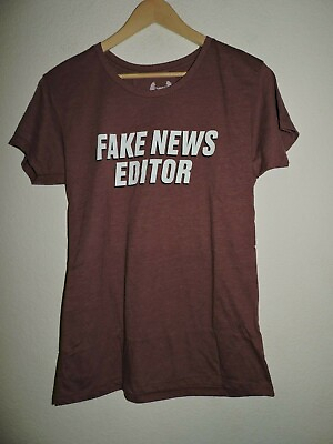 #ad Headline Shirts Fake News Editor Ladies Soft T Shirt Size Womens Small $6.66
