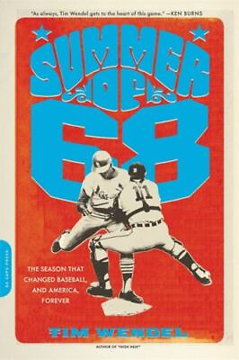 #ad Summer of #x27;68: The Season That Changed Baseball And America Forever $4.53