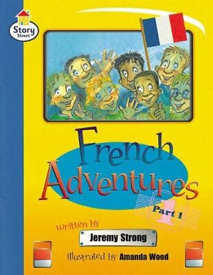 #ad French Adventures Part 1 Story Street Fluent Step 11 Book 1 LITERACY LAND GBP 3.50