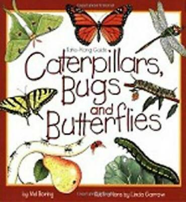 #ad Caterpillars Bugs and Butterflies: Take Along Guide Take Along Guides GOOD $4.08