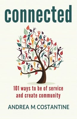 #ad Connected: 101 Ways To Be of Service and Create Community $8.62