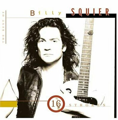 #ad 16 Strokes: The Best of Billy Squier CD $6.25