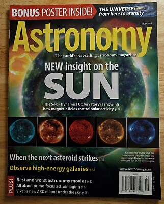 #ad Astronomy Magazine May 2011 New Insight On The Sun $3.99