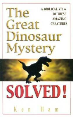 #ad The Great Dinosaur Mystery Solved Paperback By Ken Ham GOOD $3.67