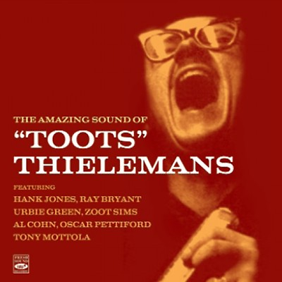 #ad Toots Thielemans THE AMAZING SOUND OF TOOTS THIELEMANS 2 LP ON 1 CD $19.98