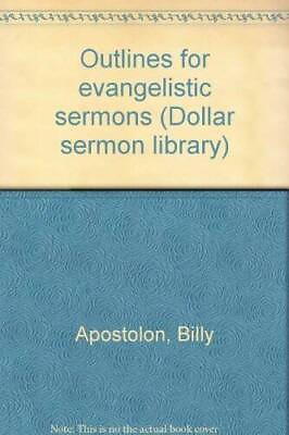 #ad Outlines for evangelistic sermons Dollar sermon library VERY GOOD $14.34