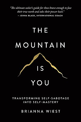 #ad #ad The Mountain Is You: Transforming Self Sabotage Into Self Mastery $10.99