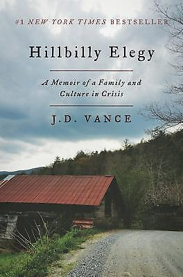 #ad Hillbilly Elegy: A Memoir of a Family and Culture in Crisis by Vance J. D. $3.79